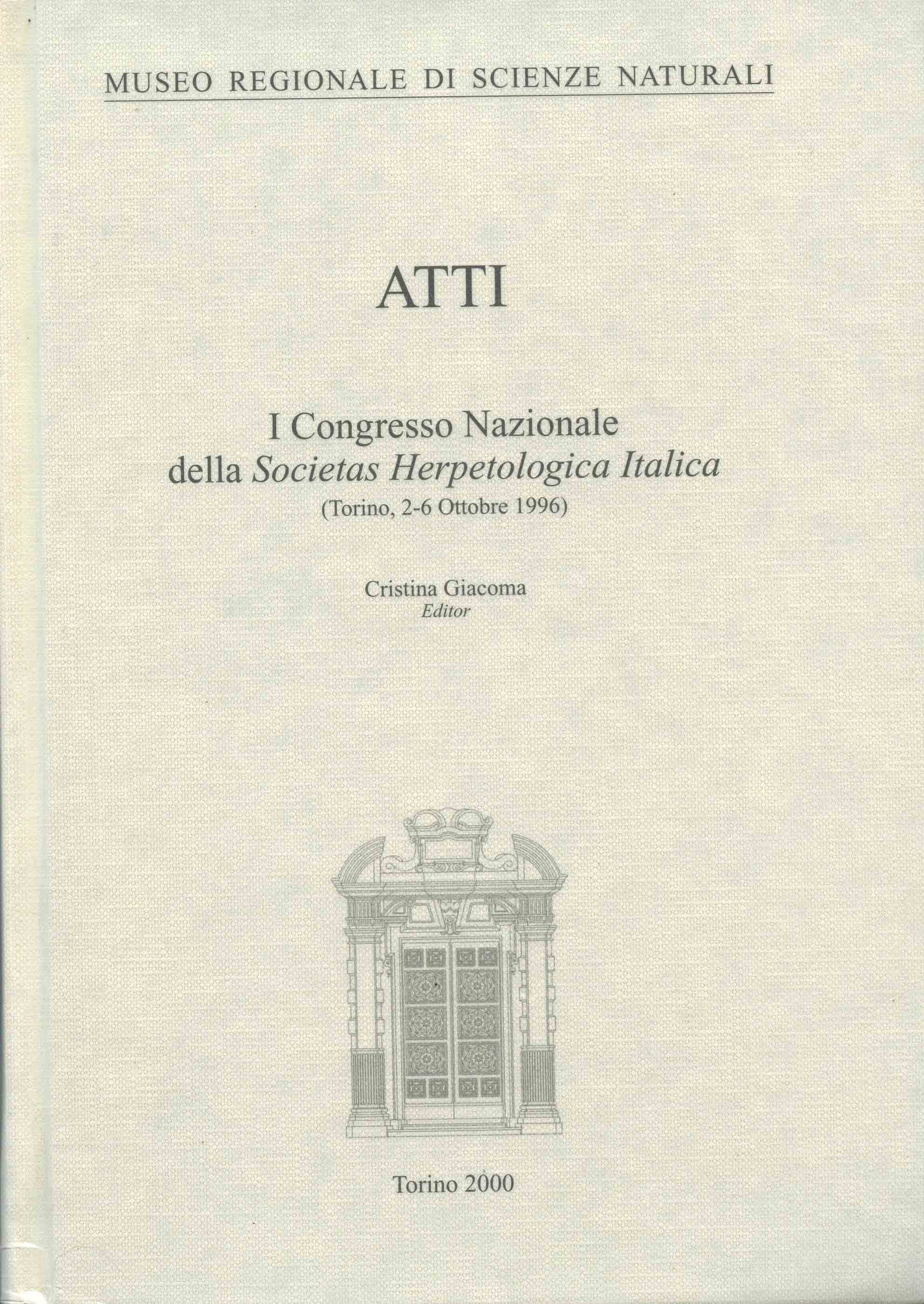 Image for ATTI: Congresso Nazionale della Societas Herpetologica Italica (Torino, 2-6 Ottobre 1996)