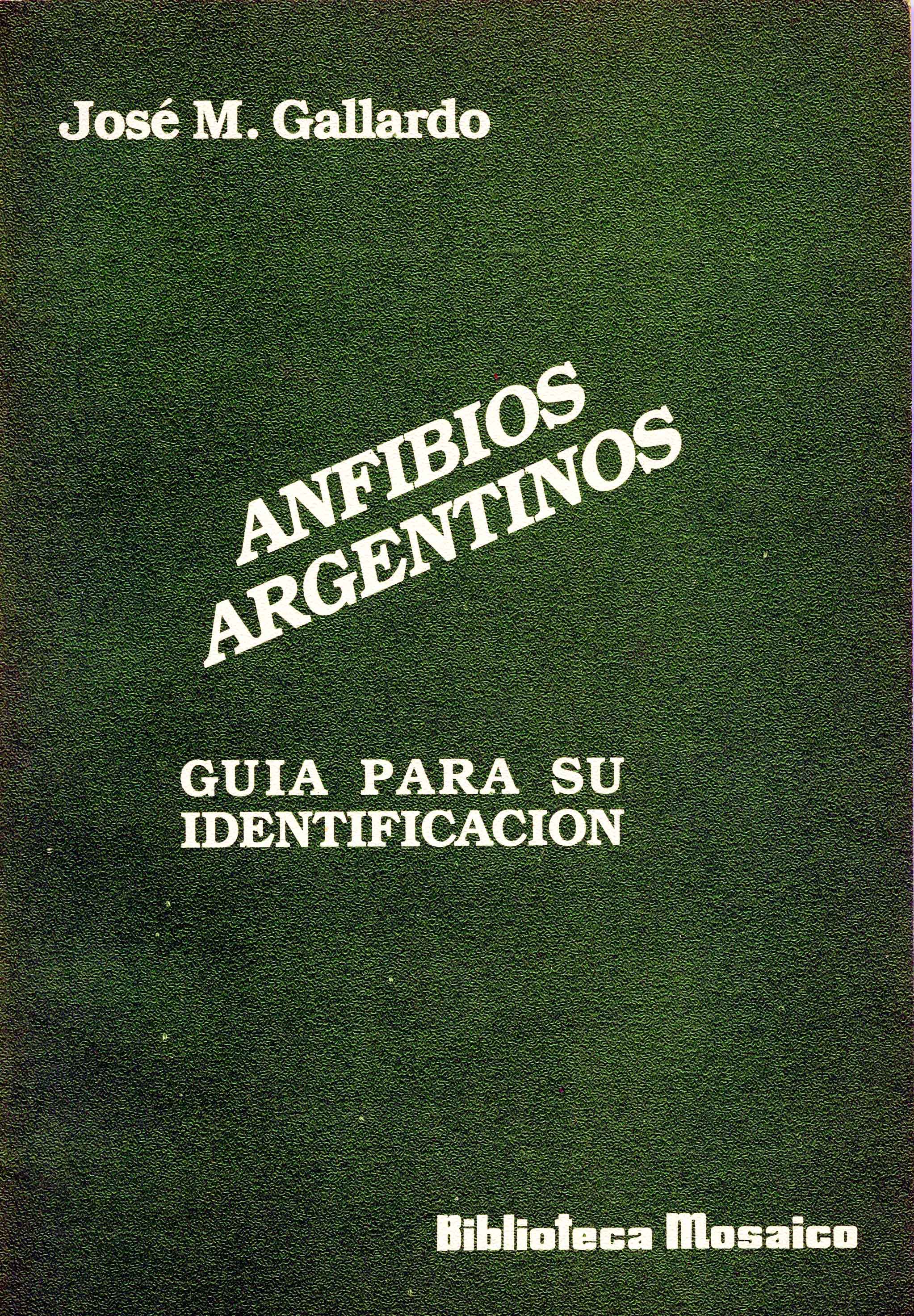 Image for Anfibios Argentinos: Guia para su Indentificacion,