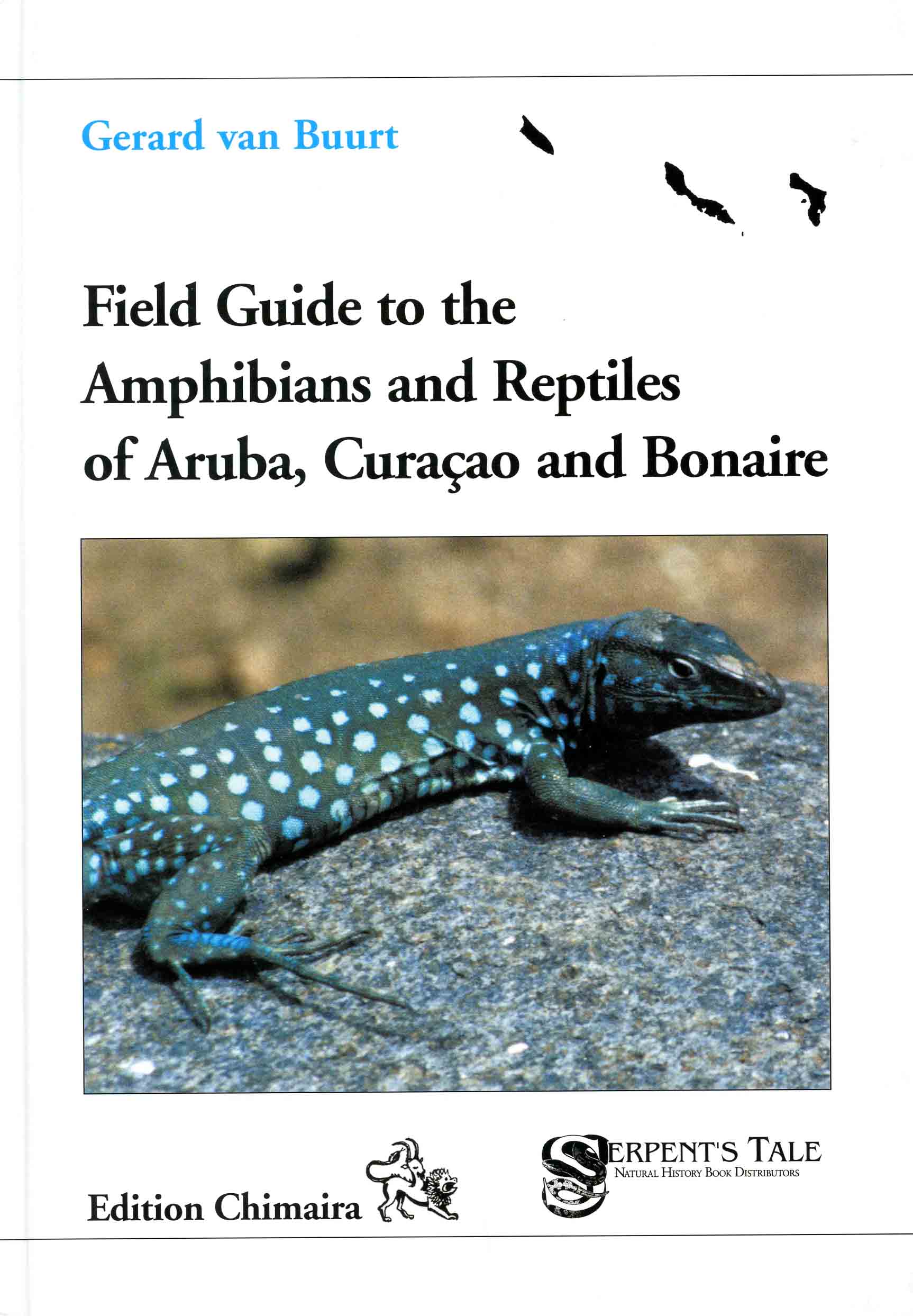 Image for Field Guide to the Amphibians and Reptiles of Aruba, Curacao, and Bonaire,