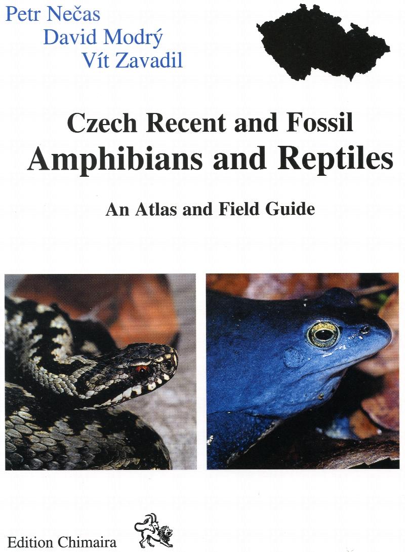 Image for Czech Recent and Fossil Amphibians and Reptiles: An Atlas and Field Guide