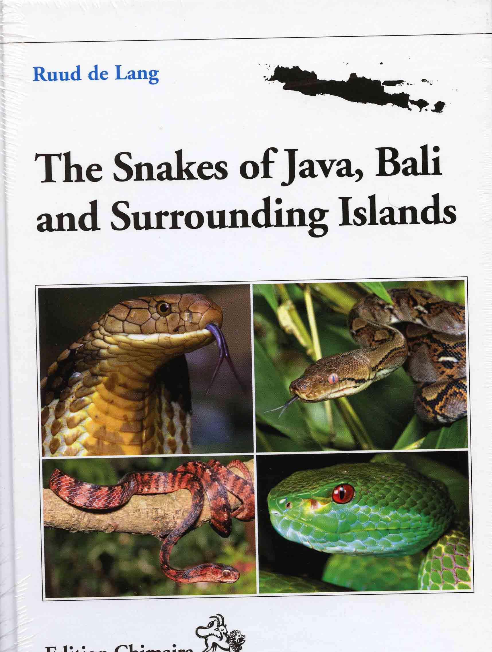 Image for The Snakes of Java, Bali and Surrounding Islands,