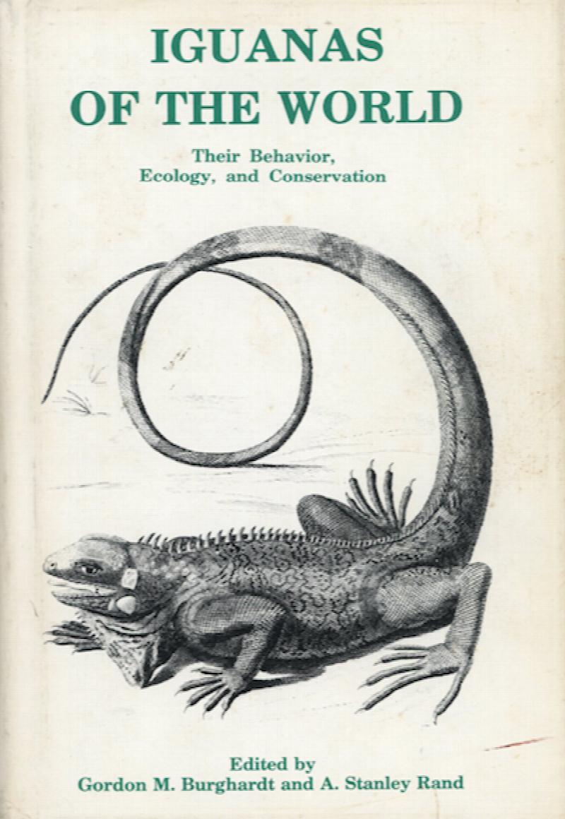Image for Iguanas of the World: Their Behavior, Ecology, and Conservation