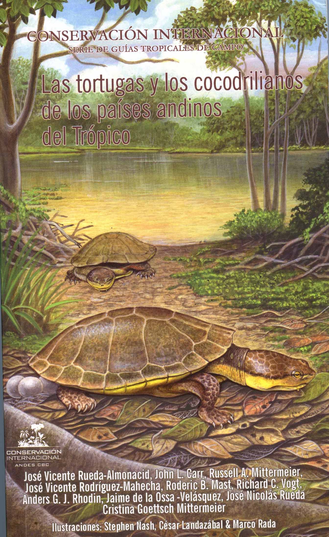 Image for Las tortugasy los cocodrilianos de los Países andinos del Trópico,