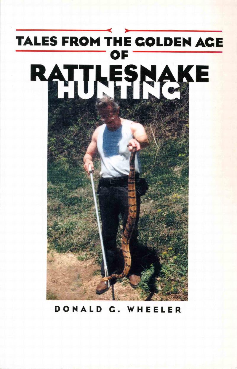 Image for Tales from the Golden Age of Rattlesnake Hunting