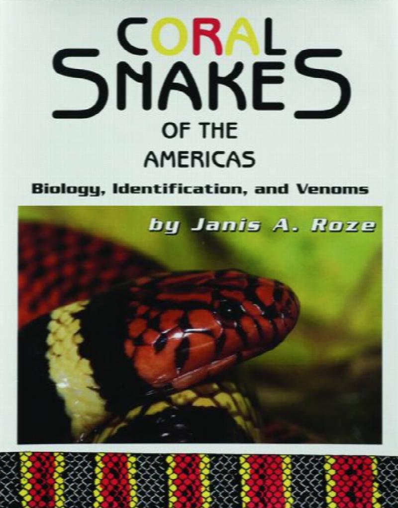 Image for Coralsnakes of the Americas: Biology, Identification, and Venoms
