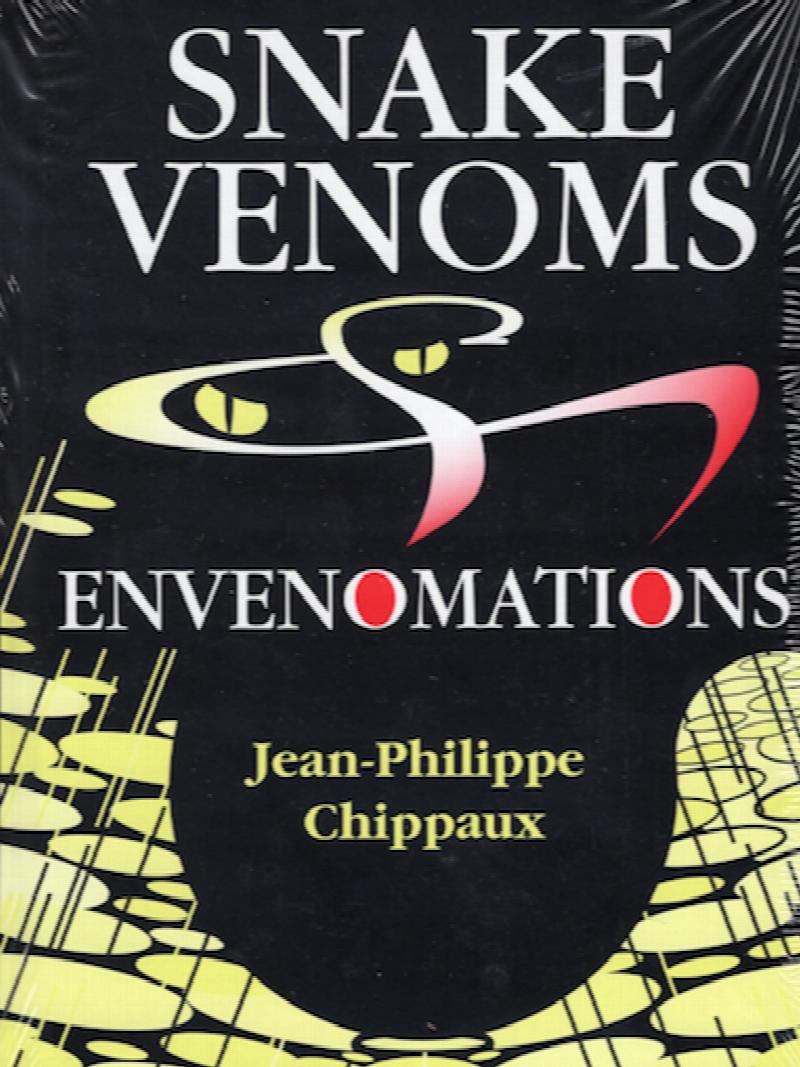 Image for Snake Venoms & Envenomations