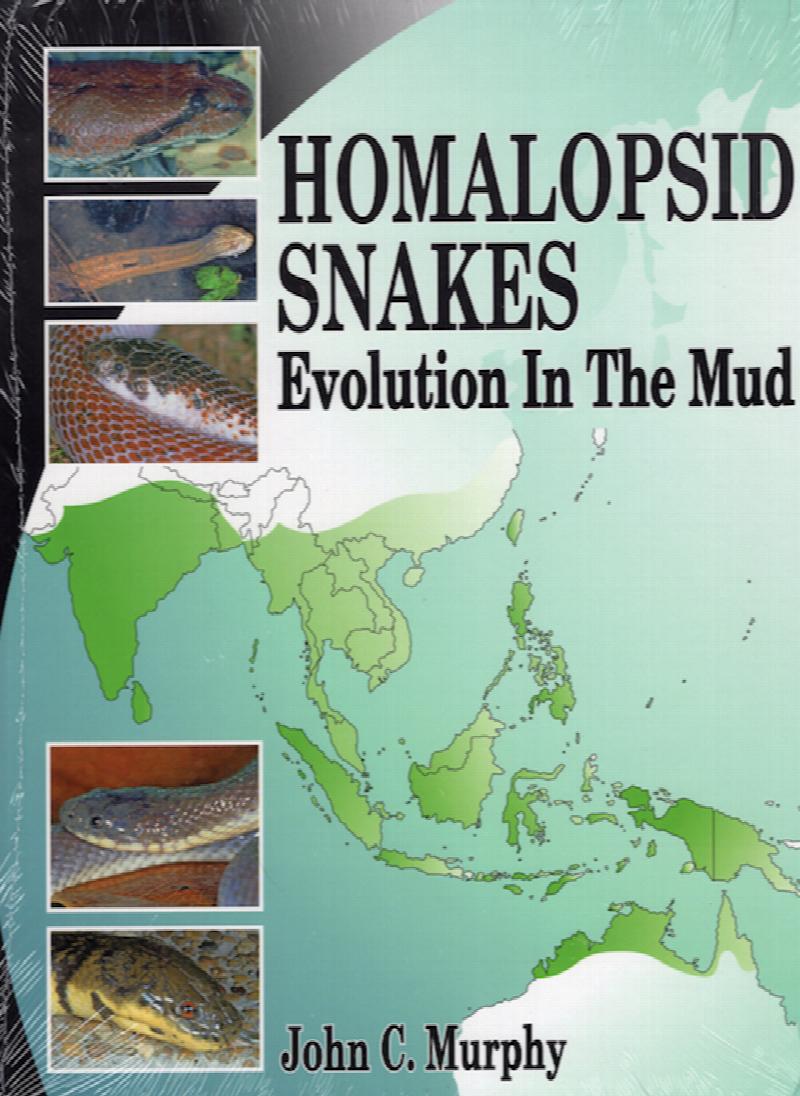 Image for Homalopsid Snakes: Evolution in the Mud