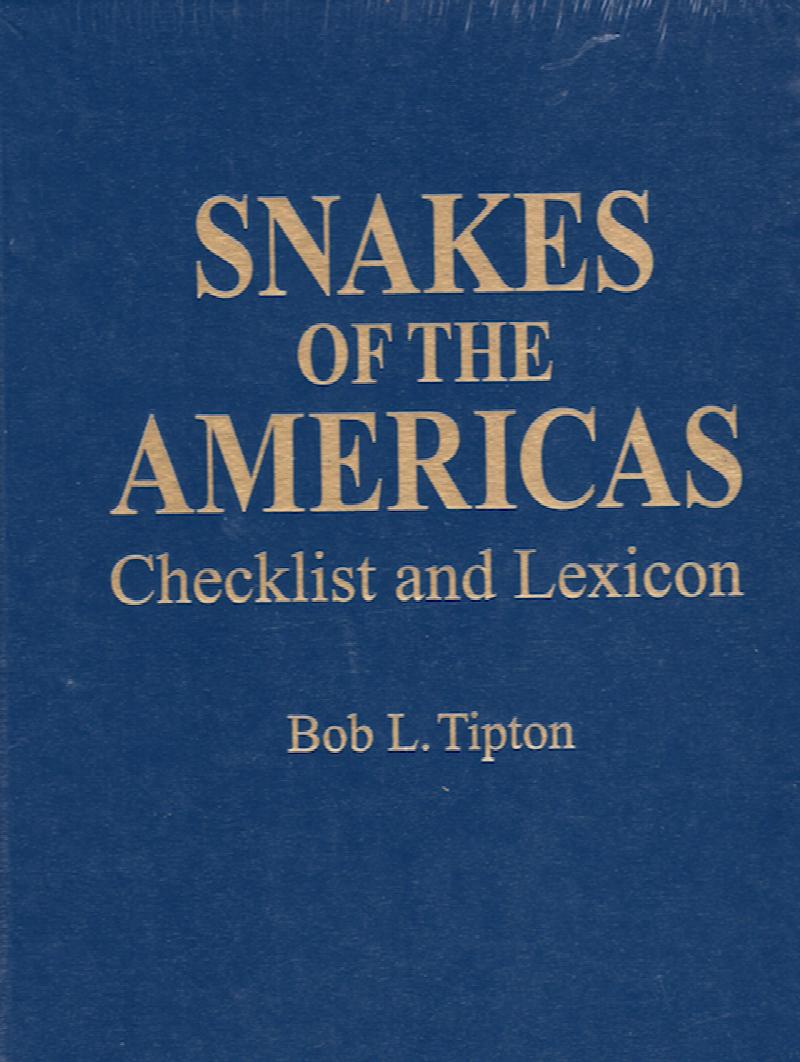 Image for Snakes of the Americas: Checklist and Lexicon