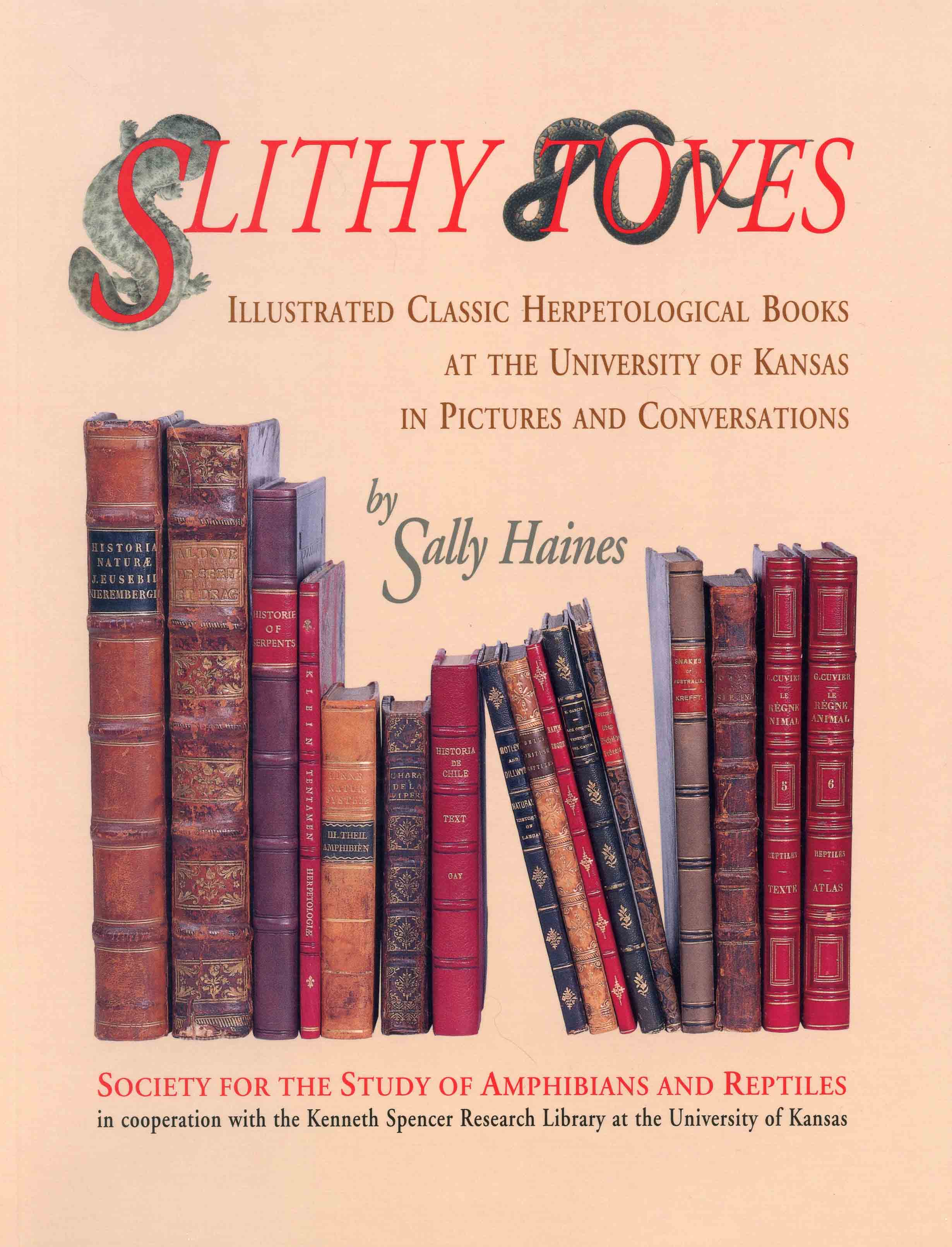 Image for Slithy Toves: Illustrated Classic Herpetological Books at the University of Kansas in Pictures and Conversations,