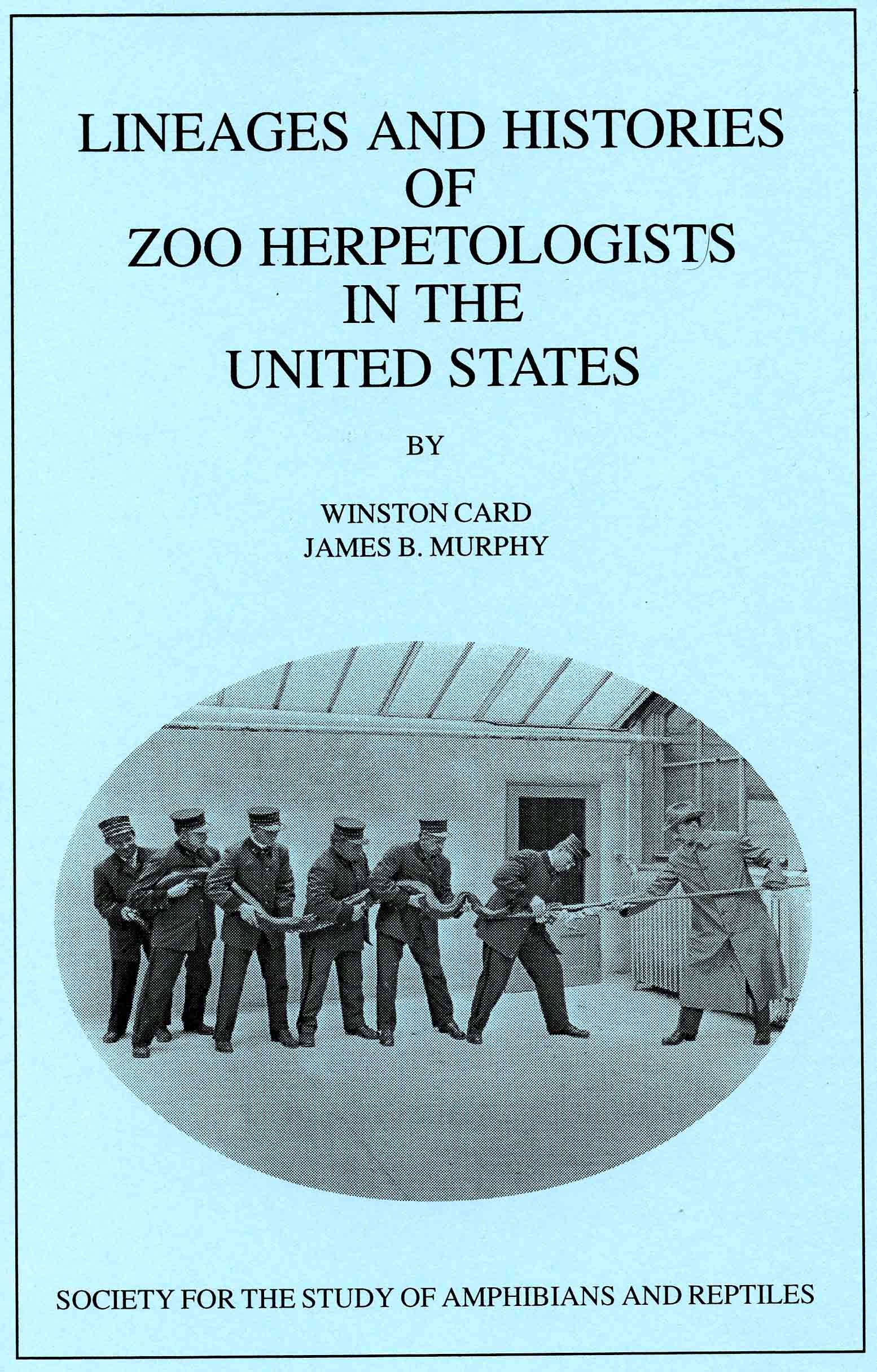 Image for Lineages and Histories of Zoo Herpetologists in the United States,