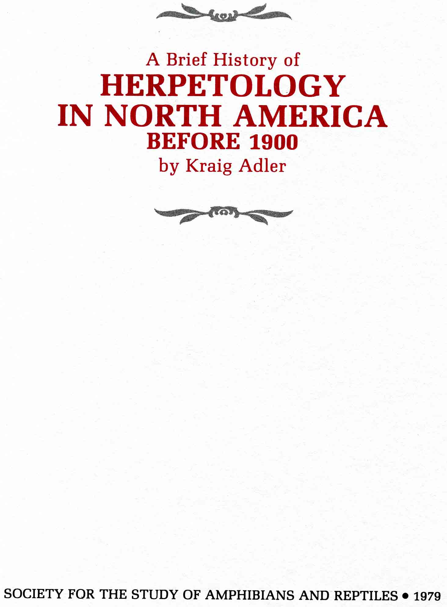 Image for A Brief History of Herpetology in North America before 1900,