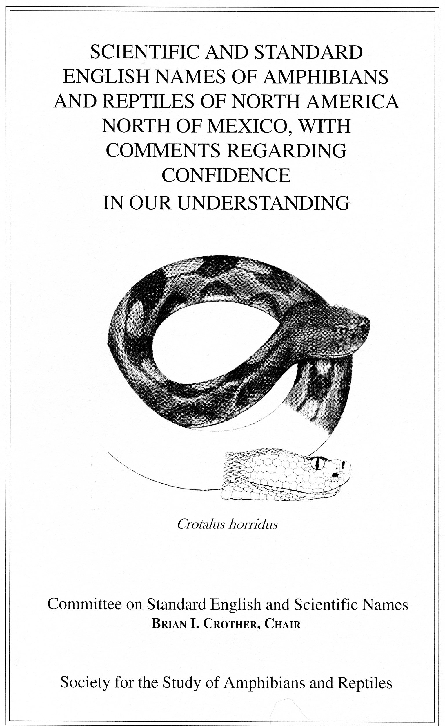 Image for Scientific and Standard English Names of Amphibians and Reptiles of North America North of Mexico, with Comments Regarding Confidence in our Understanding